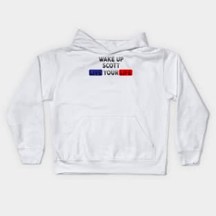 Wake Up | Live Your Life SCOTT Kids Hoodie